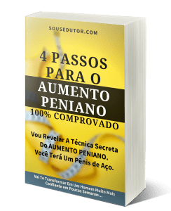 [E-book Grátis] 4 Passos Para O AUMENTO PENIANO 100% Comprovado